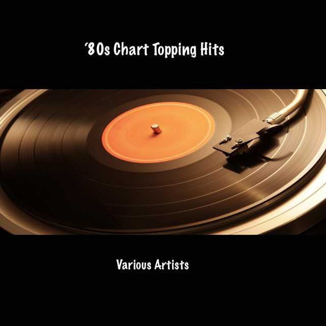'80s Chart Topping Hits cover art