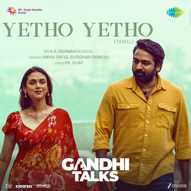 Yetho Yetho (From "Gandhi Talks") (Tamil)