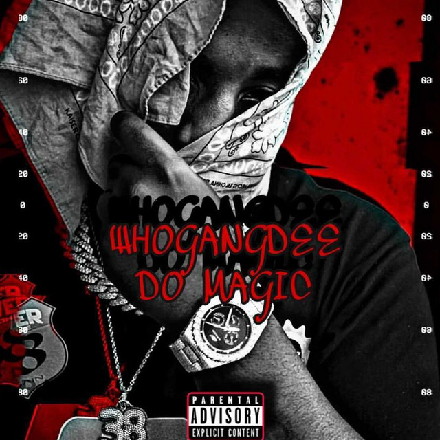 Do Magic - Single by WhoGangDee | Spotify