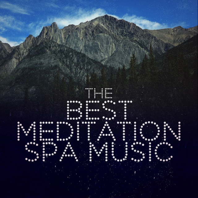 The Best Meditation Spa Music cover art