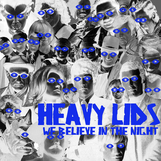 Heavy Lids