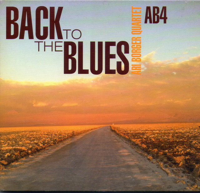 Ari Borger Quartet: Back to the Blues cover art