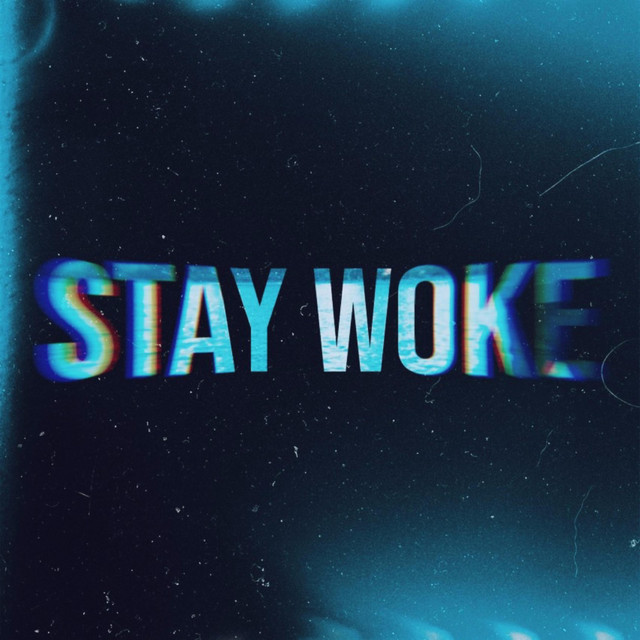 Stay Woke cover art