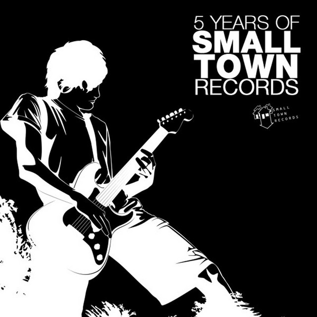 Five Years Of Small Town Records cover art