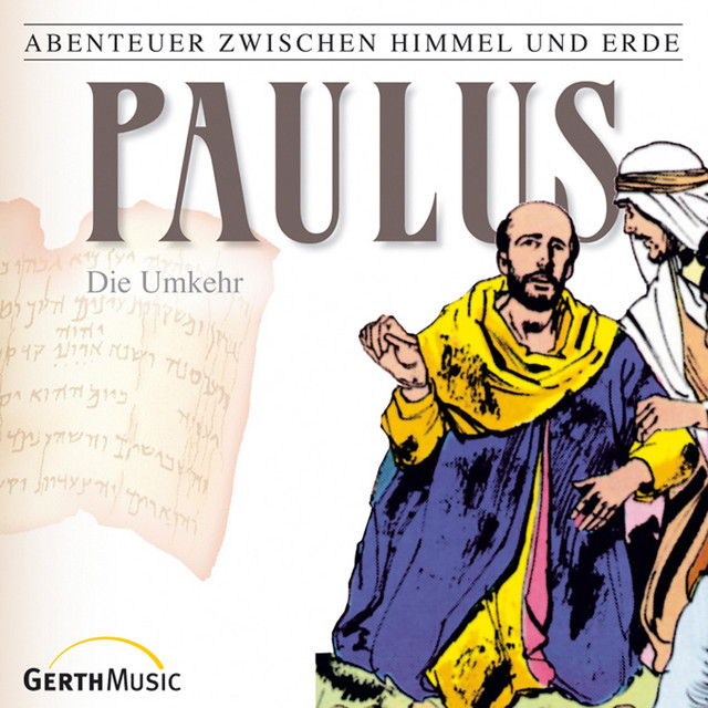 28: Paulus - Die Umkehr (Abenteuer zwischen Himmel und Erde) cover