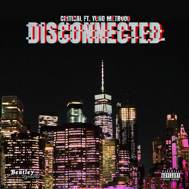 Disconnected - Single by Critical | Spotify