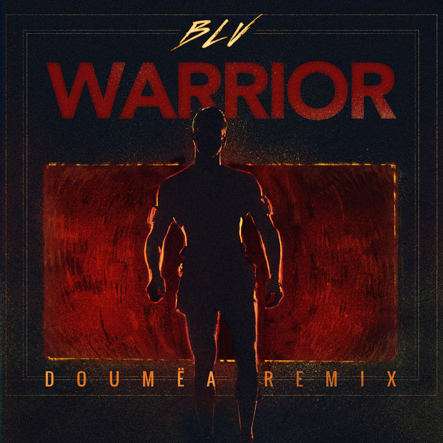 Warrior - Doumea Remix