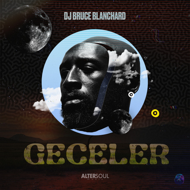 Geceler - song and lyrics by DJ Bruce Blanchard | Spotify