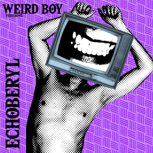 Weird Boy : Versions cover