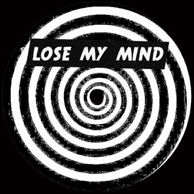 LOSE MY MIND album art