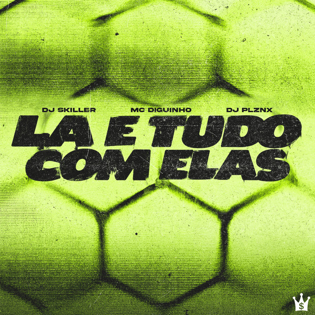 Lá É Tudo Com Elas