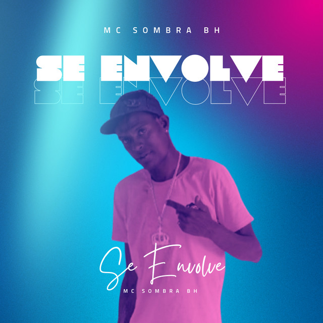 Se Envolve