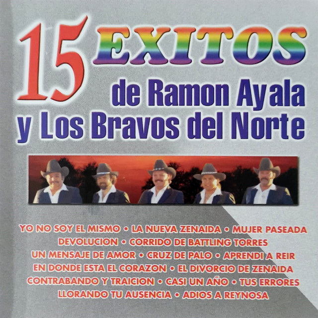 Ramon Ayala Y Sus Bravos Del Norte listn to