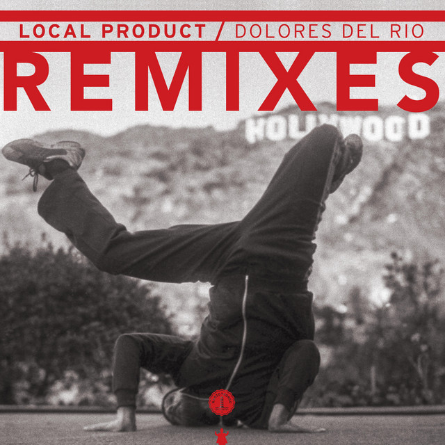 Dolores Del Río (Remixes)
