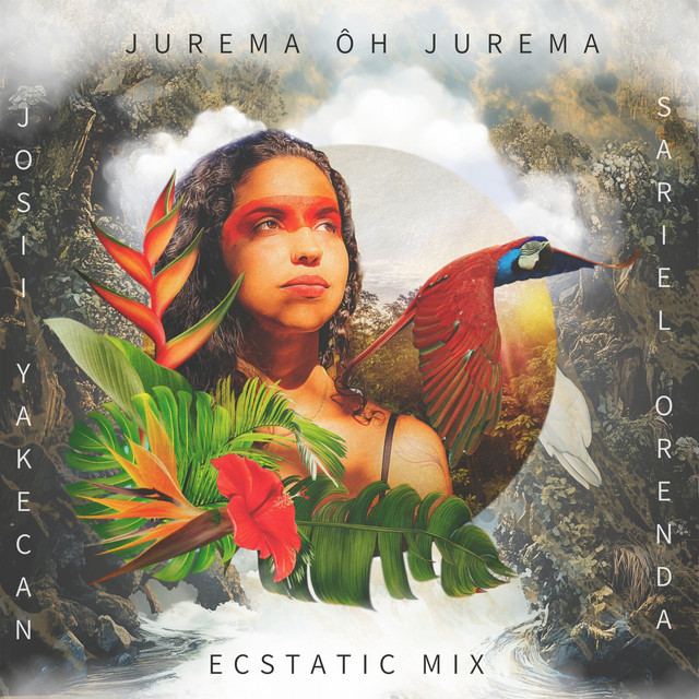 Jurema Ôh Jurema - Ecstatic Mix