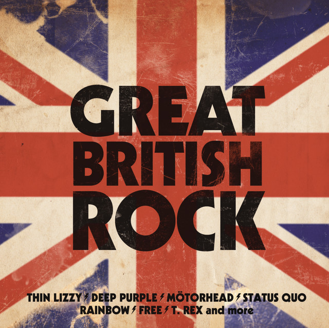Great British Rock - Compilation by Various Artists | Spotify