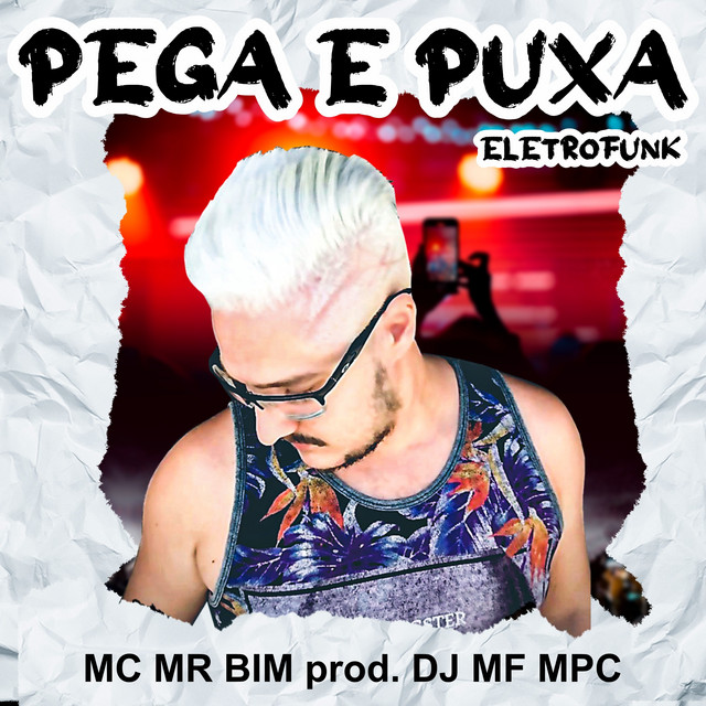 PEGA E PUXA ELETROFUNK