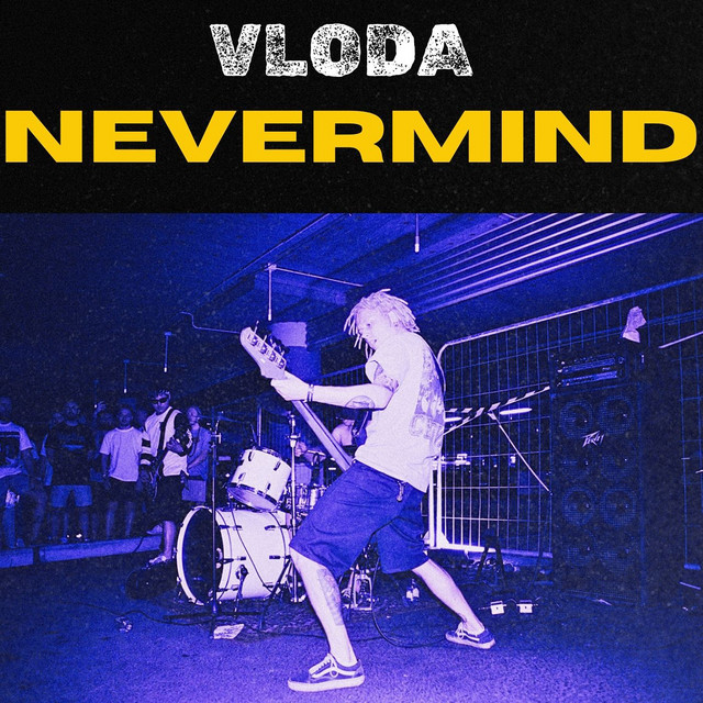 Обкладинка VLoDa — Nevermind