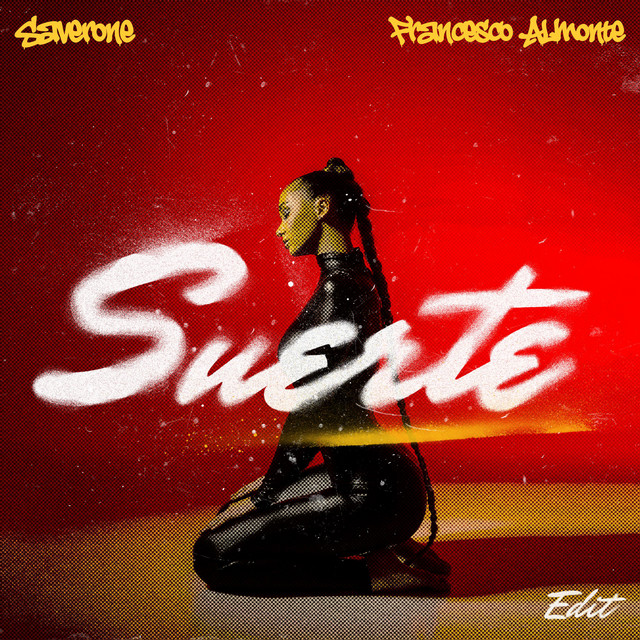 Suerte - EDIT