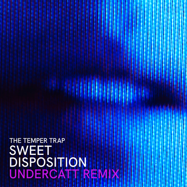 Sweet Disposition - Undercatt Remix album art