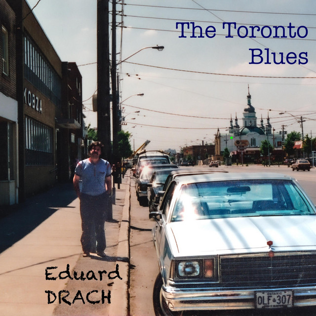 Cover art for Eduard Drach — The Toronto Blues