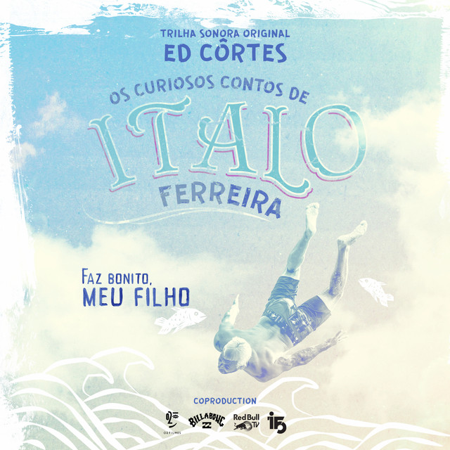 The Curious Tales of Italo Ferreira cover art