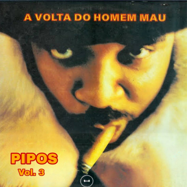 Pipos Vol.3 a Volta do Homem Mau cover art
