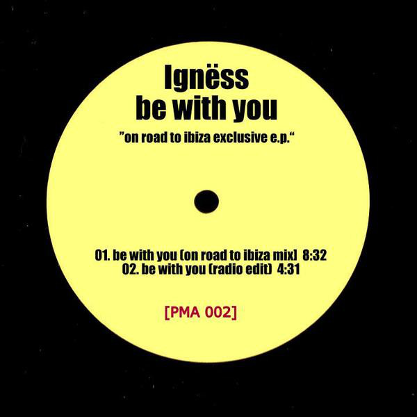 Be With You (On Road To Ibiza Exclusive E.P.) cover