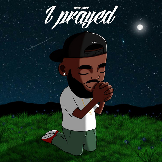 I Prayed
