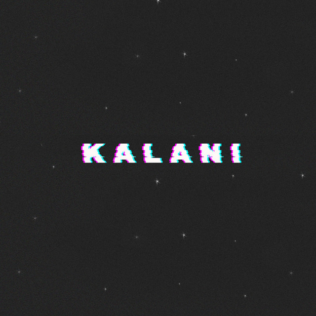Kalani | Spotify
