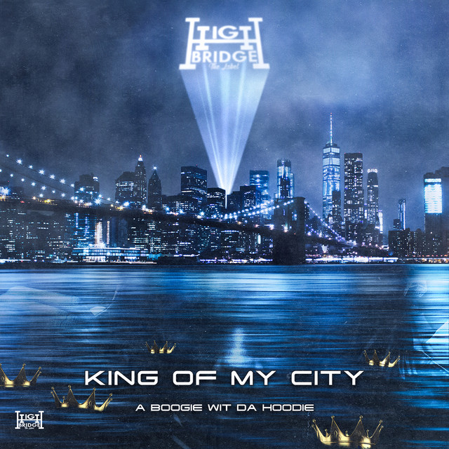 Capa de King Of My City - A Boogie Wit da Hoodie