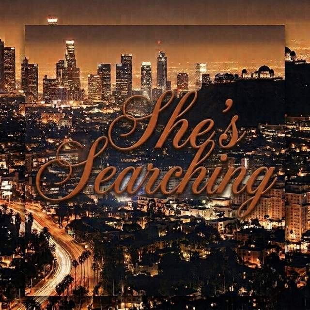 She's Searching