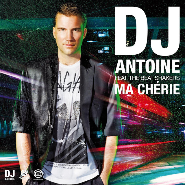 Ma cherie - Dj Antoine Vs Mad Mark 2K12 Radio Edit