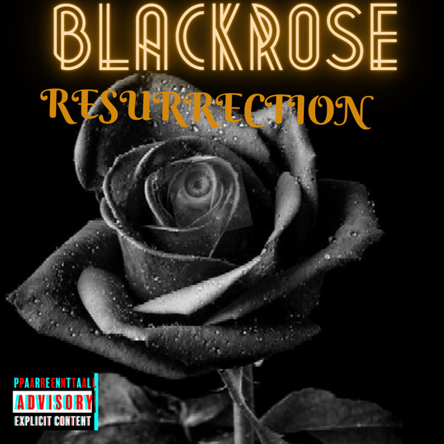 Resurrection (Remastered 2022) - Album by Black Rose | Spotify