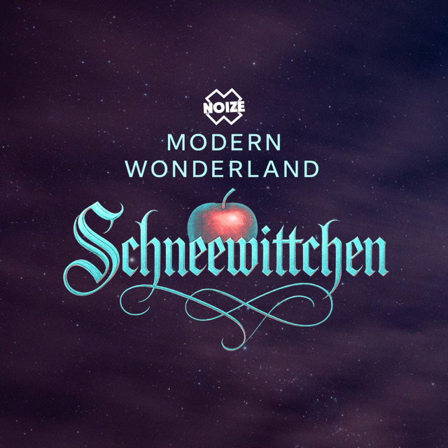 MODERN WONDERLAND SCHNEEWITTCHEN