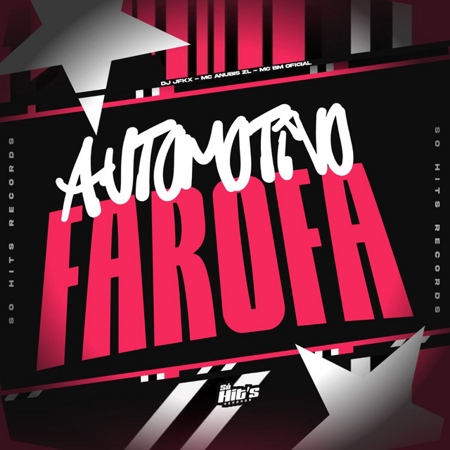 Automotivo Farofa