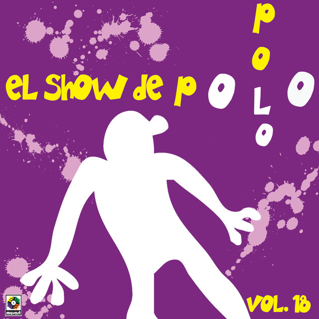 El Show De Polo Polo Vol. XVIII cover art
