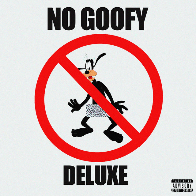 no goofy. (DELUXE EDITION) cover art