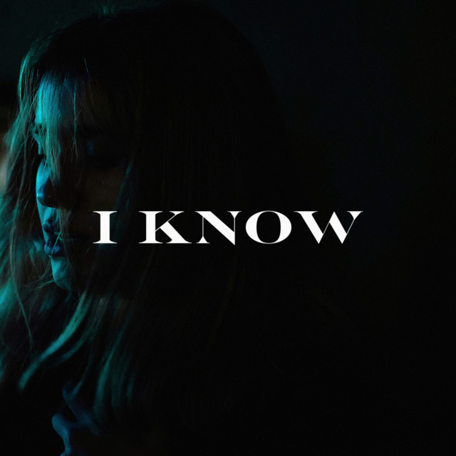 I Know