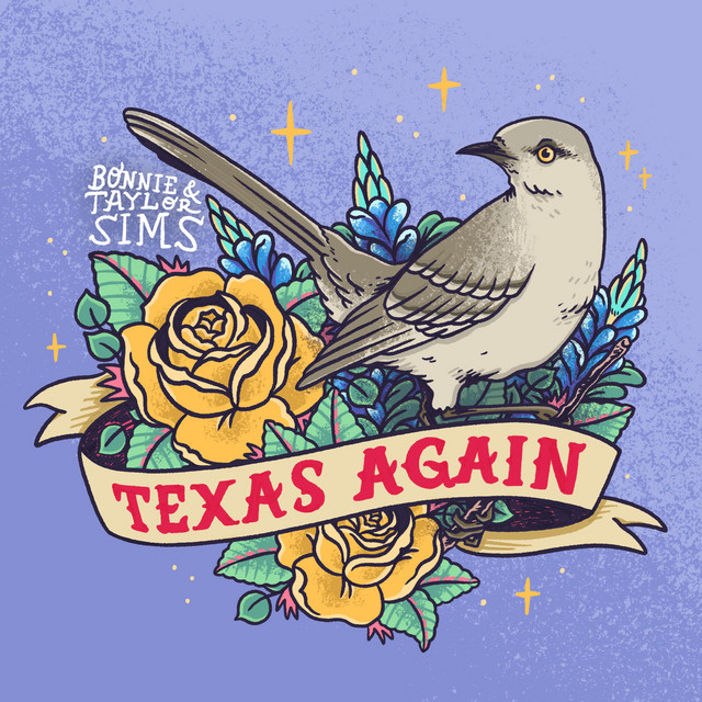 Texas Again - Single by Bonnie and Taylor Sims | Spotify