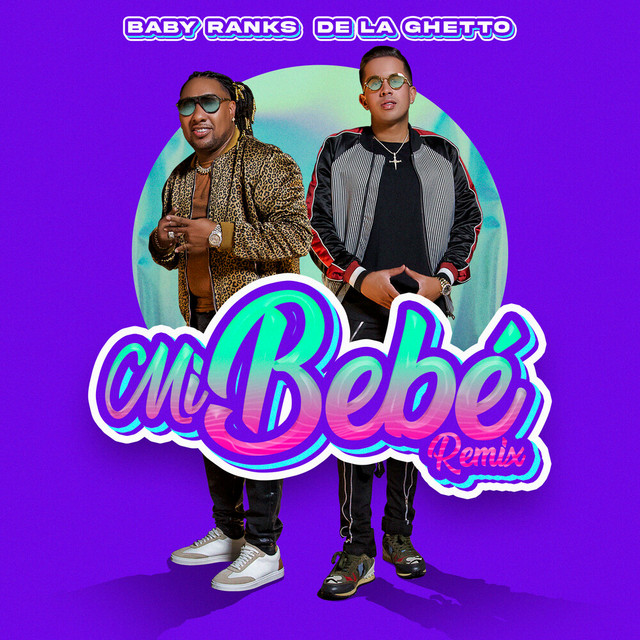 Mi Bebe (Remix)