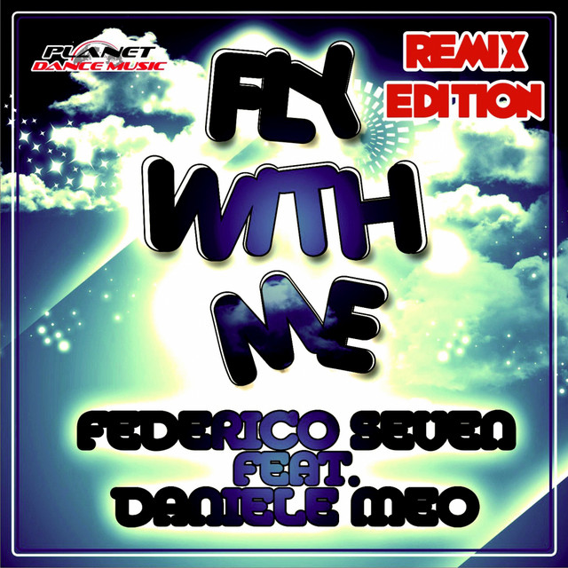 Fly With Me (Remix Edition) cover art