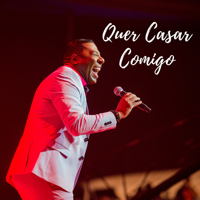 Quer Casar Comigo - Ao Vivo