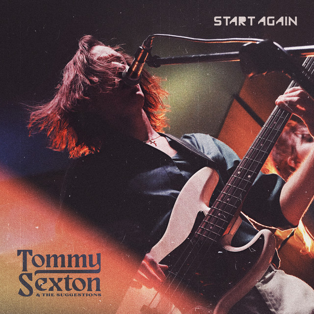 Start Again - song by TOMMY SEXTON | Spotify