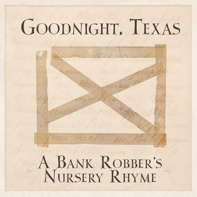 A Bank Robber's Nursery Rhyme