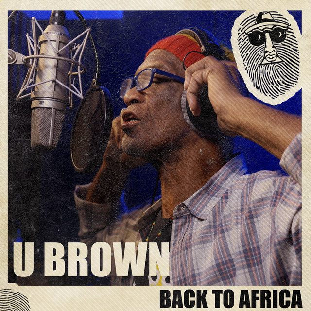 U Brown - Back To Africa