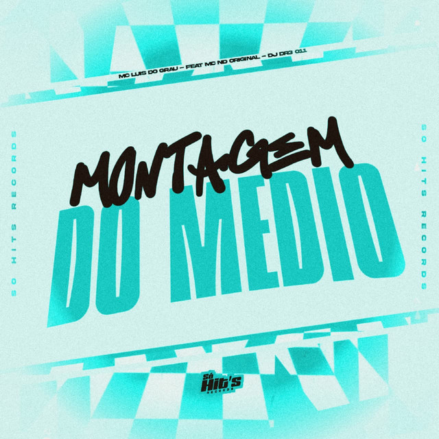 Montagem do Medio