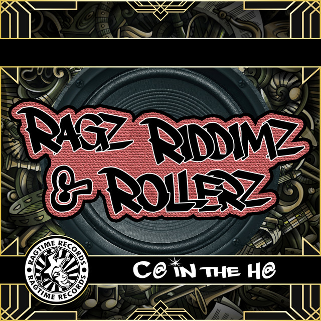Ragz, Riddimz & Rollerz cover