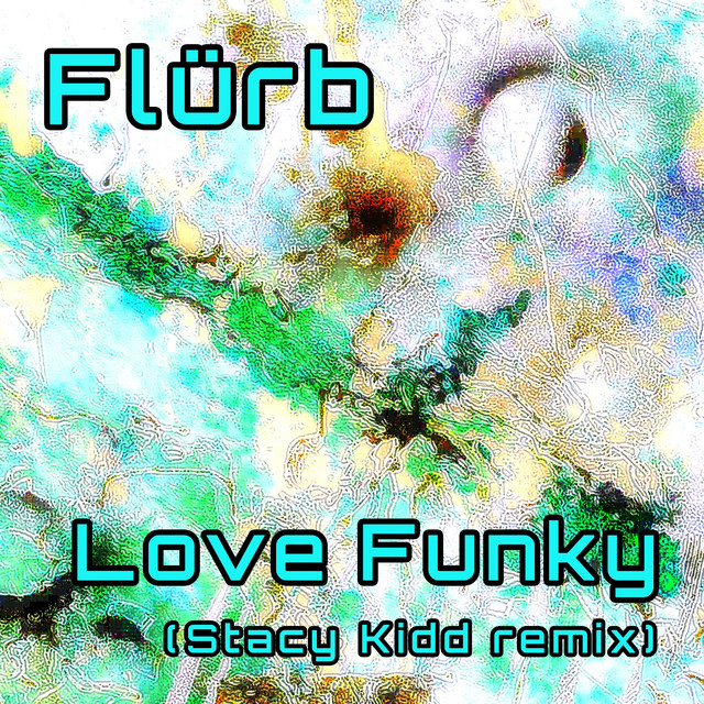 Love Funky - Stacy Kidd Remix