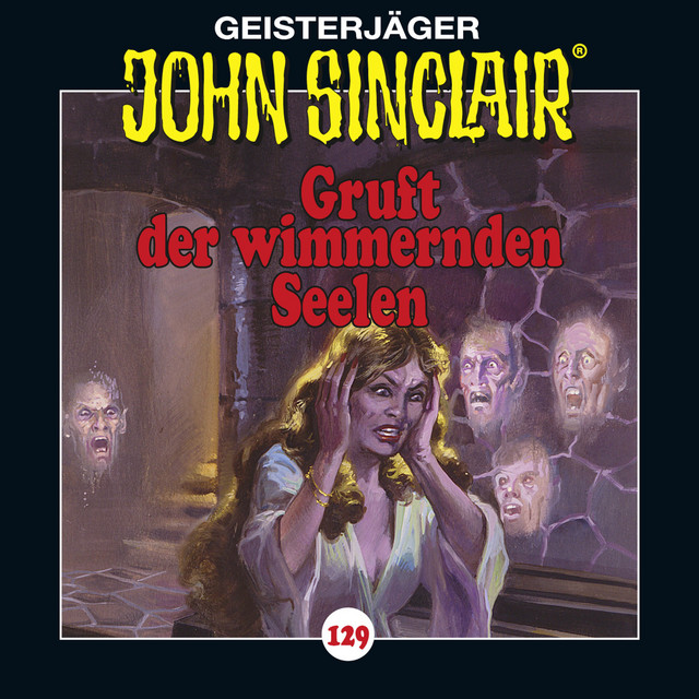 Folge 129: Gruft Der Wimmernden Seelen cover